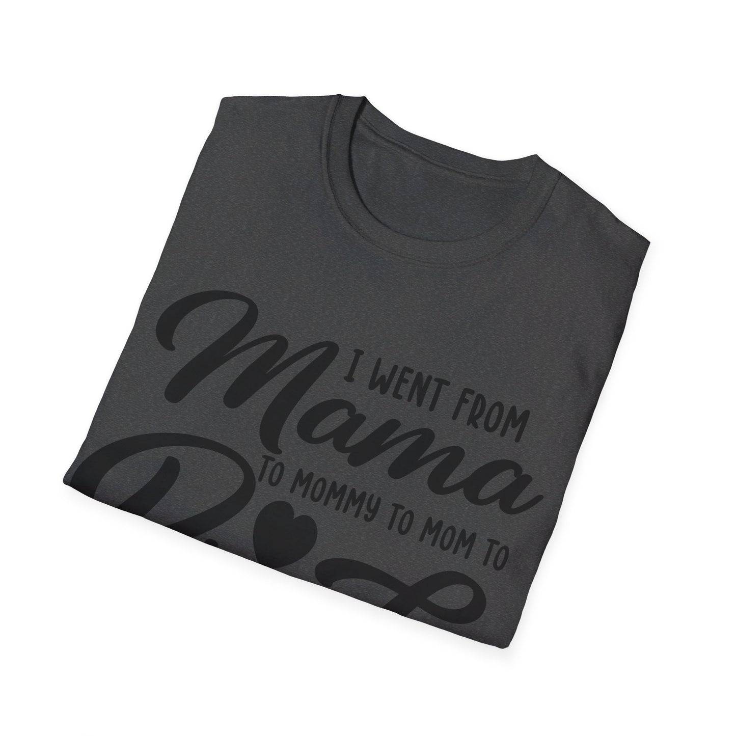 I WENT FROM MAMA TO BRUH - FUNNY Unisex Softstyle T-Shirt