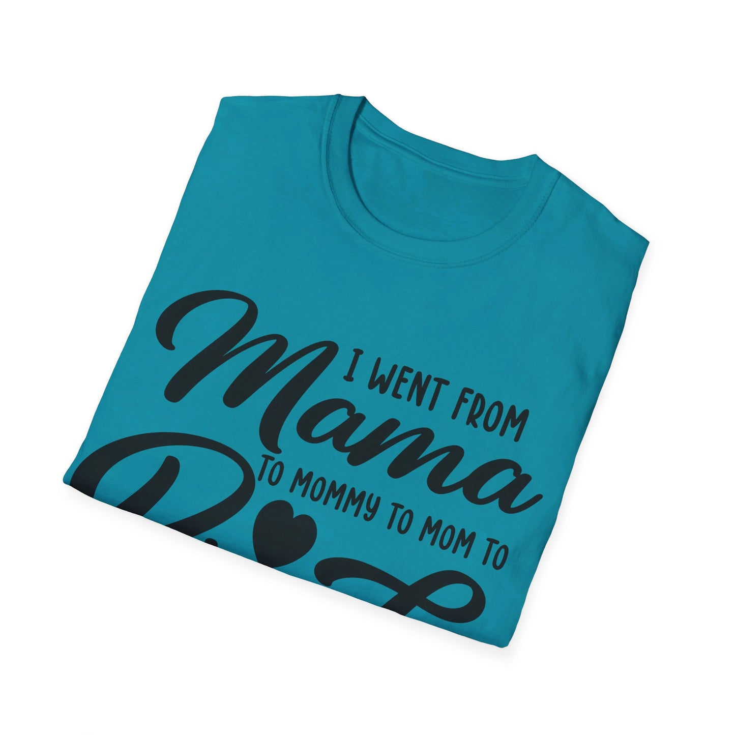 I WENT FROM MAMA TO BRUH - FUNNY Unisex Softstyle T-Shirt