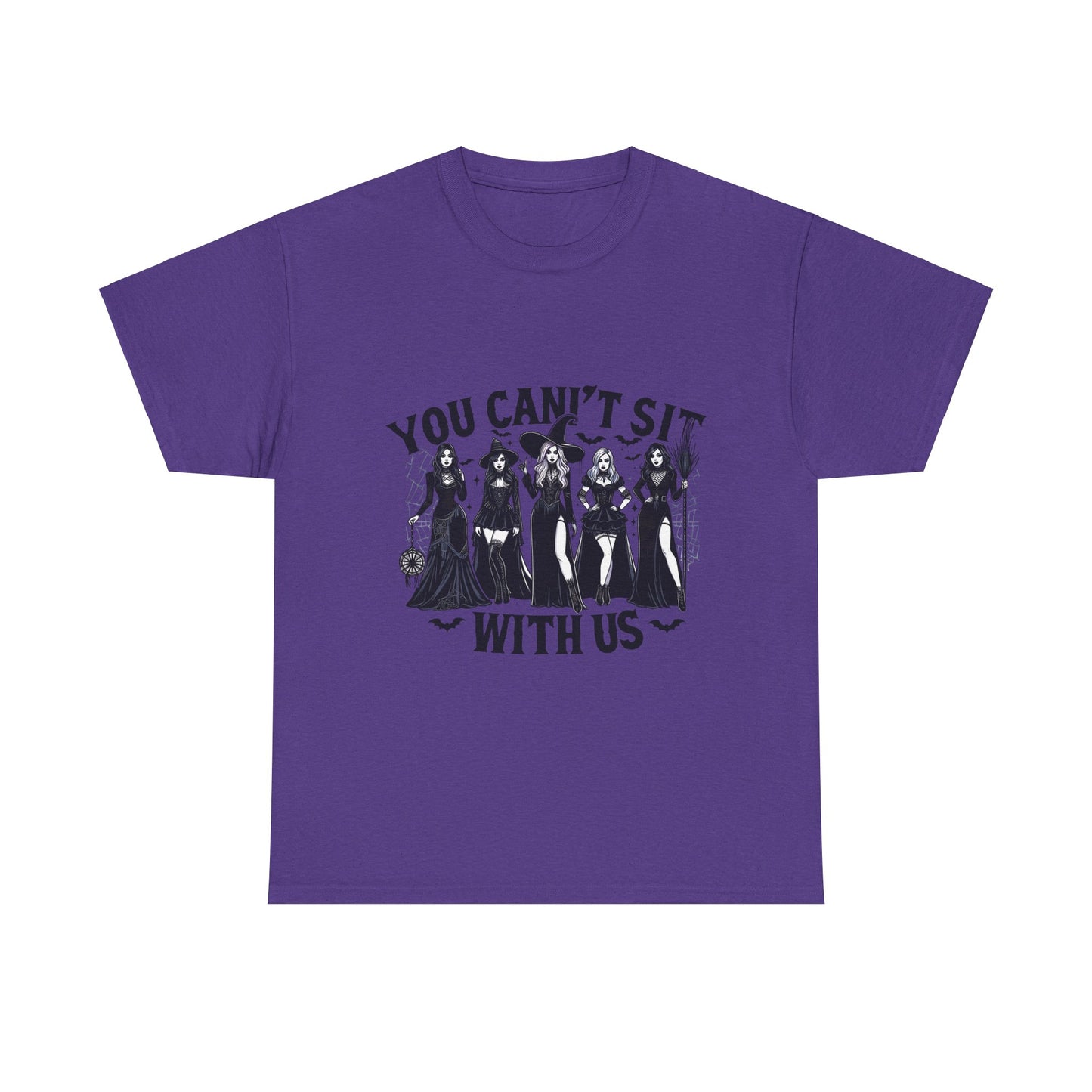 You Can't Sit With Us  Unisex Tee - Cute Design