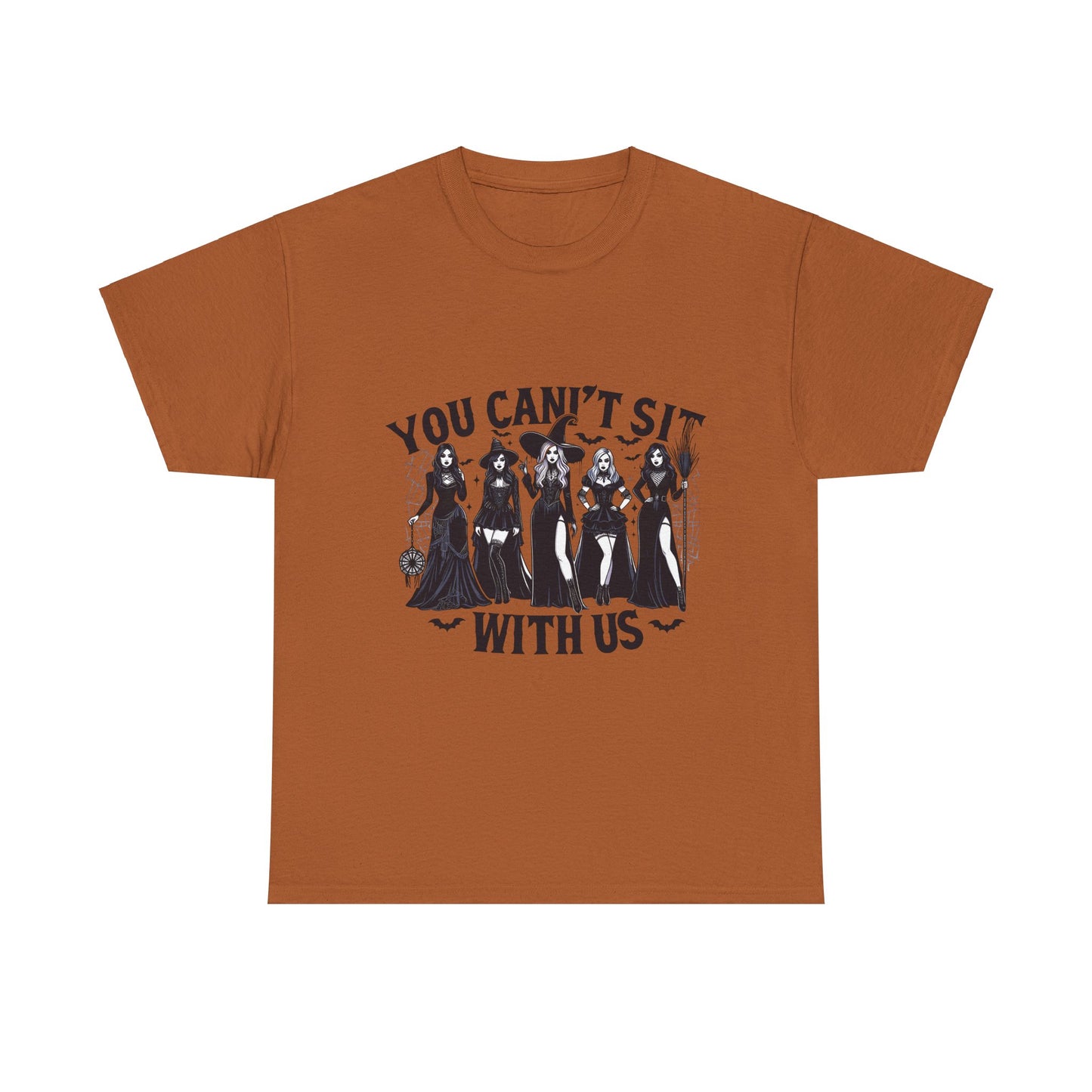 You Can't Sit With Us  Unisex Tee - Cute Design